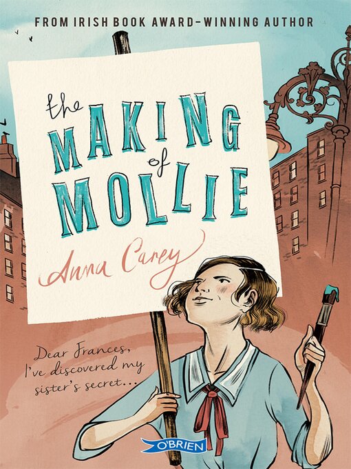 Title details for The Making of Mollie by Anna Carey - Available